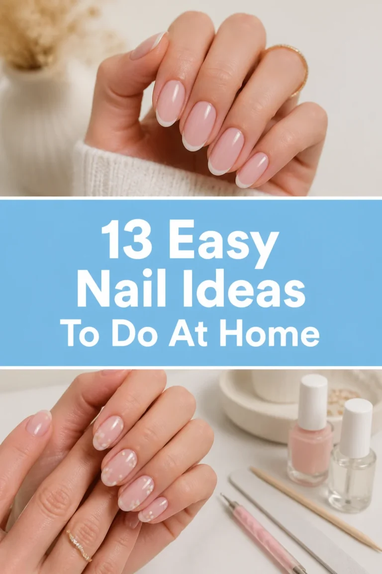 💅 13 Easy Nail Ideas To Do At Home