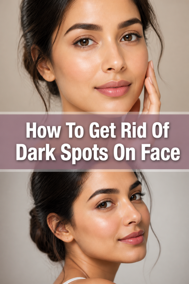 ✨ How To Get Rid Of Dark Spots On Face