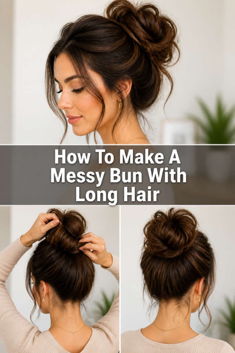 💁‍♀️ How To Make A Messy Bun With Long Hair
